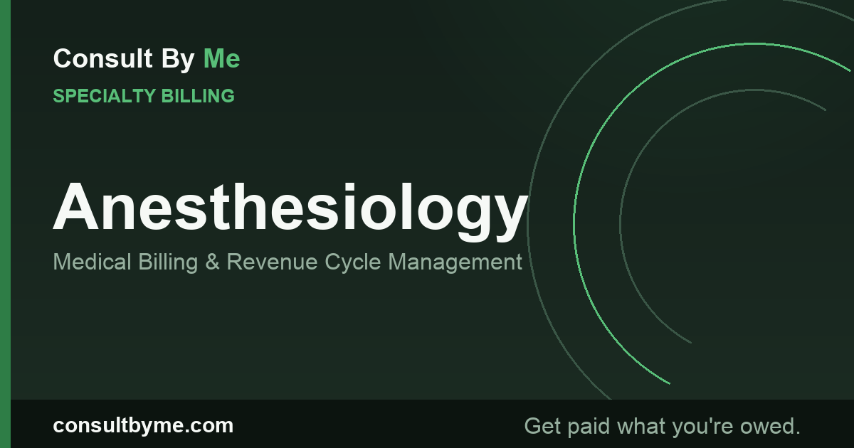 Anesthesiology Medical Billing and RCM
