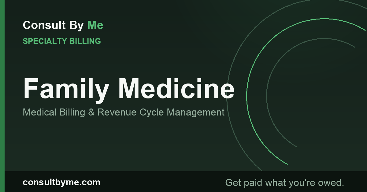 Family Medicine Medical Billing and RCM