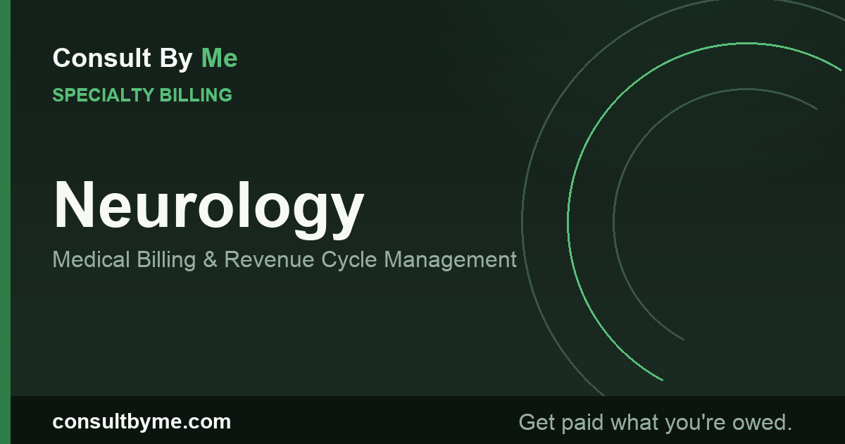 Neurology Medical Billing and RCM