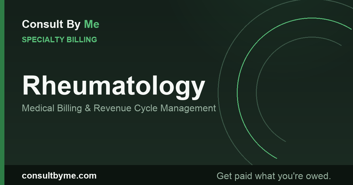 Rheumatology Medical Billing and RCM