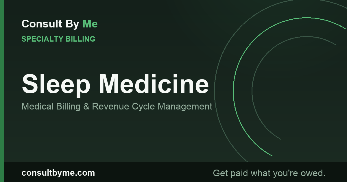 Sleep Medicine Medical Billing and RCM